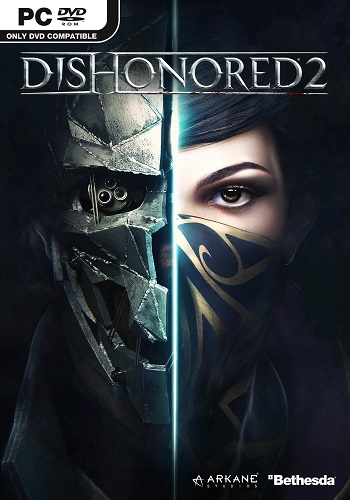 Dishonored 2 Механики Русская Озвучка